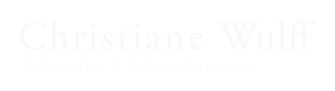 Christiane Wulff, Zahnärztin & Zahntechnikerin